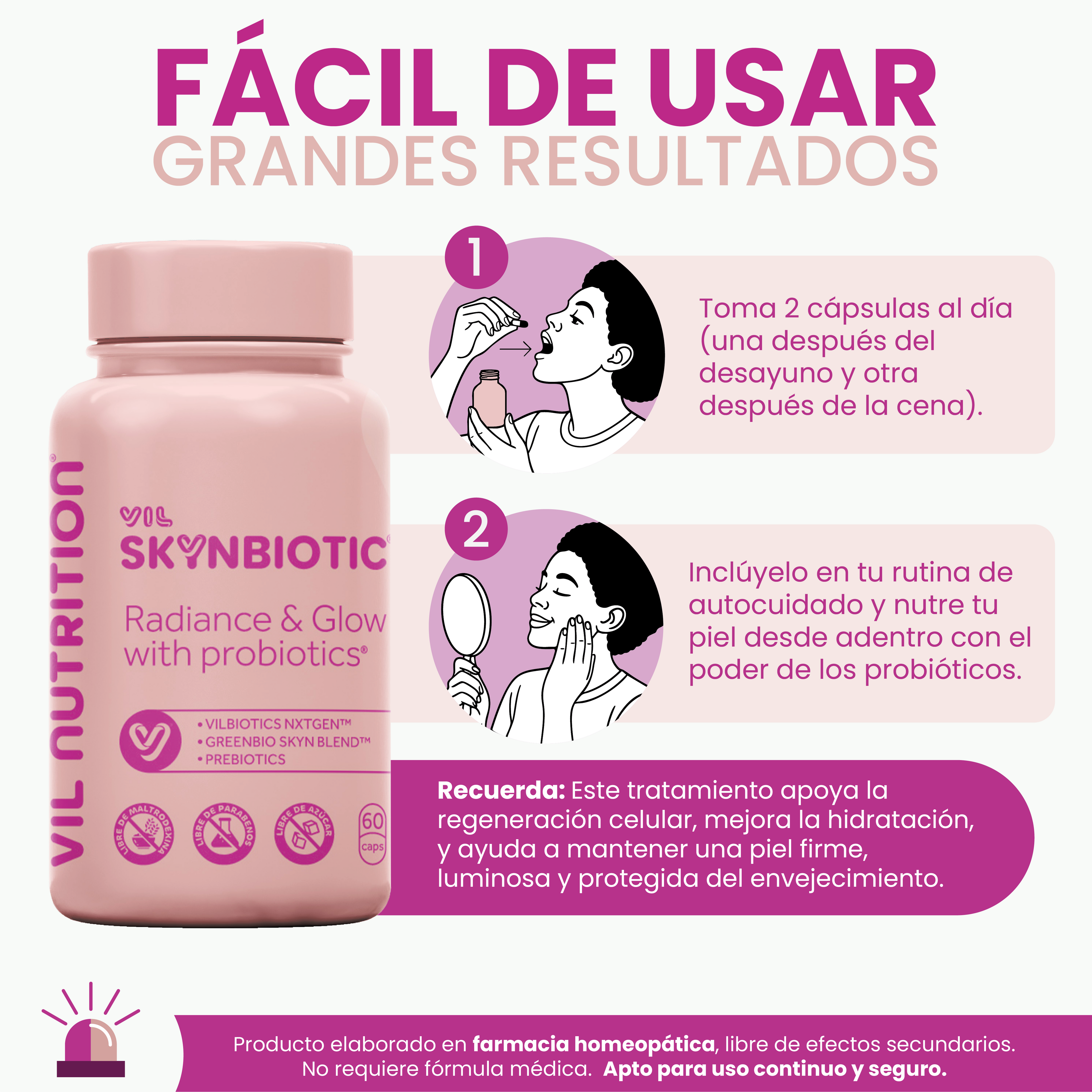 Vil SkynBiotic – El probiótico que ilumina tu piel desde adentro y reestablece el brillo de tu rostro